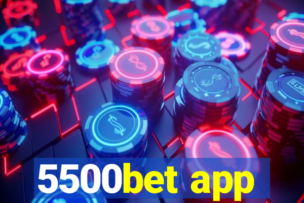 5500bet app